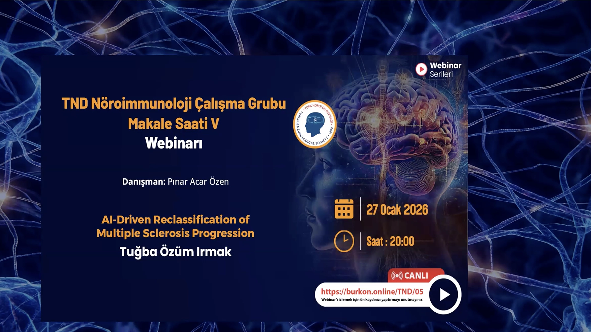 TND Nöroimmunoloji Makale Saati: MS Progresyonunda Yapay Zeka Destekli Yeni Sınıflandırma